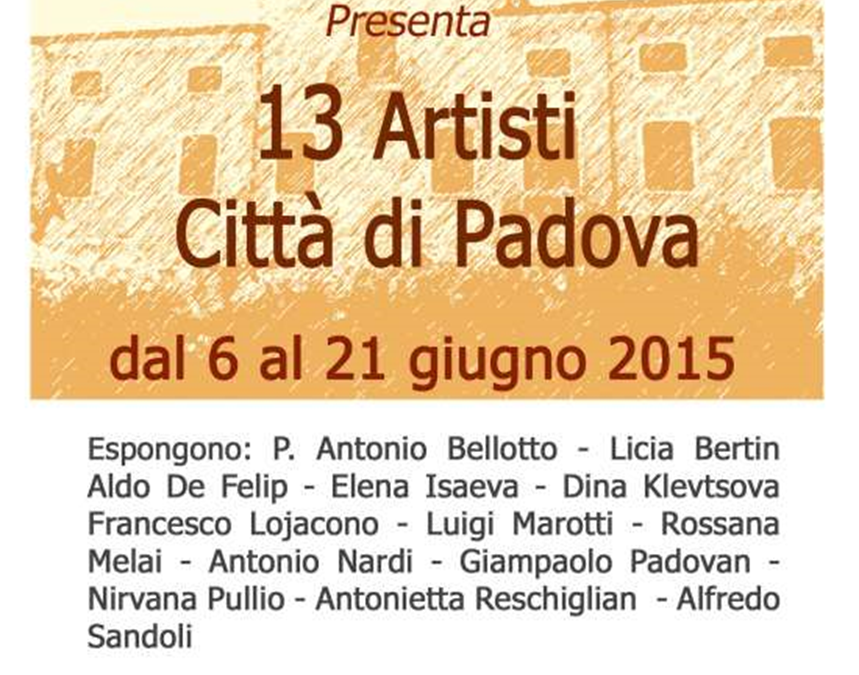 Fond.ne Franceschetti e Di Cola “13 Artisti città di Padova” ANNO 2015